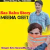 Sas Bahu Story Meena Geet